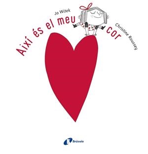 AIXÍ ÉS EL MEU COR | 9788499065779 | WITEK, JO | Llibreria Aqualata | Comprar llibres en català i castellà online | Comprar llibres Igualada