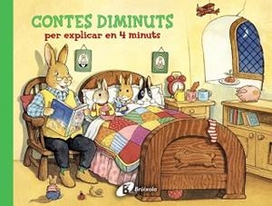 CONTES DIMINUTS PER EXPLICAR EN 4 MINUTS | 9788499065984 | FERNLEIGH BOOKS | Llibreria Aqualata | Comprar libros en catalán y castellano online | Comprar libros Igualada