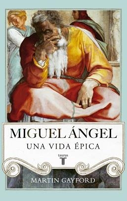 MIGUEL ÁNGEL | 9788430616916 | GAYFORD, MARTIN | Llibreria Aqualata | Comprar libros en catalán y castellano online | Comprar libros Igualada