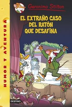 EXTRAÑO CASO DEL RATÓN QUE DESAFINA, EL (GERONIMO STILTON 55) | 9788408133025 | STILTON, GERONIMO | Llibreria Aqualata | Comprar libros en catalán y castellano online | Comprar libros Igualada