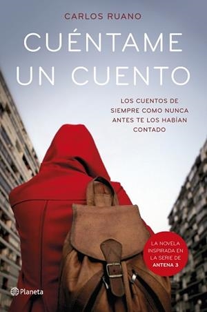 CUÉNTAME UN CUENTO | 9788408136507 | RUANO, CARLOS  | Llibreria Aqualata | Comprar libros en catalán y castellano online | Comprar libros Igualada