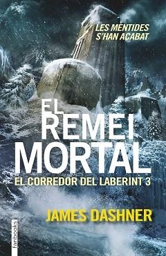 REMEI MORTAL, EL. EL CORREDOR DEL LABERINT 3 | 9788416297016 | DASHNER, JAMES | Llibreria Aqualata | Comprar llibres en català i castellà online | Comprar llibres Igualada