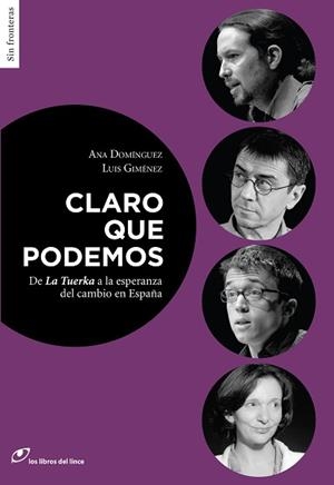CLARO QUE PODEMOS | 9788415070481 | DOMÍNGUEZ, ANA / GIMÉNEZ, LUIS | Llibreria Aqualata | Comprar libros en catalán y castellano online | Comprar libros Igualada