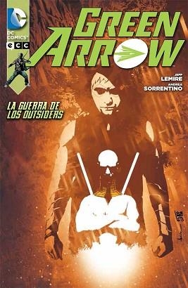 GREEN ARROW. LA GUERRA DE LOS OUTSIDERS | 9788416255665 | LEMIRE, JEFF | Llibreria Aqualata | Comprar llibres en català i castellà online | Comprar llibres Igualada