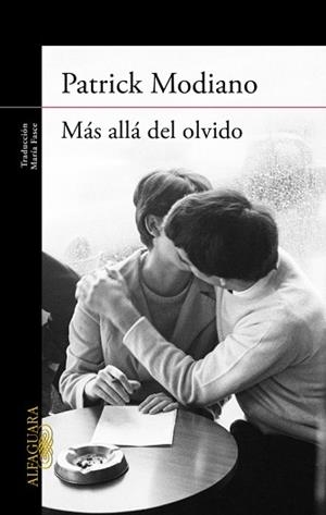 MÁS ALLÁ DEL OLVIDO | 9788420400914 | MODIANO, PATRICK | Llibreria Aqualata | Comprar libros en catalán y castellano online | Comprar libros Igualada