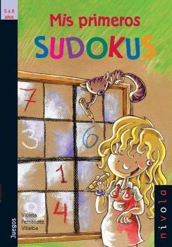 MIS PRIMEROS SUDOKUS | 9788415913108 | Llibreria Aqualata | Comprar libros en catalán y castellano online | Comprar libros Igualada