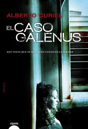 CASO GALENUS, EL | 9788490671207 | CURIEL, ALBERTO | Llibreria Aqualata | Comprar libros en catalán y castellano online | Comprar libros Igualada