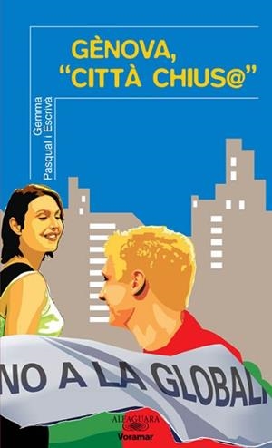 GENOVA, CITTA CHIUSA (VORAMAR) | 9788481948776 | PASQUAL I ESCRIVA, GEMMA | Llibreria Aqualata | Comprar llibres en català i castellà online | Comprar llibres Igualada