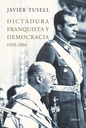 DICTADURA FRANQUISTA Y DEMOCRACIA | 9788498920833 | TUSELL, JAVIER | Llibreria Aqualata | Comprar llibres en català i castellà online | Comprar llibres Igualada