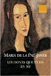 DONES QUE HI HA EN MI, LES (CLASSICA 535) | 9788466401678 | JANER, MARIA DE LA PAU | Llibreria Aqualata | Comprar libros en catalán y castellano online | Comprar libros Igualada