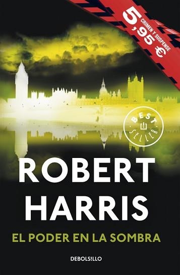 PODER EN LA SOMBRA, EL (BEST-SELLER 335-6) | 9788490625156 | HARRIS, ROBERT | Llibreria Aqualata | Comprar llibres en català i castellà online | Comprar llibres Igualada