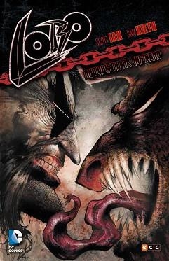 LOBO. AUTOPISTA AL INFIERNO | 9788416303106 | IAN, SCOTT / KIETH, SAM | Llibreria Aqualata | Comprar libros en catalán y castellano online | Comprar libros Igualada