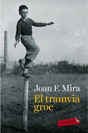 TRAMVIA GROC, EL | 9788499309330 | MIRA, JOAN FRANCESC | Llibreria Aqualata | Comprar llibres en català i castellà online | Comprar llibres Igualada