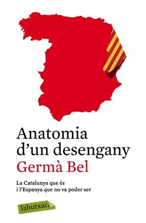 ANATOMIA D'UN DESENGANY | 9788499309361 | BEL, GERMÀ | Llibreria Aqualata | Comprar llibres en català i castellà online | Comprar llibres Igualada