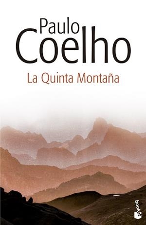 QUINTA MONTAÑA, LA | 9788408135807 | COELHO, PAULO  | Llibreria Aqualata | Comprar libros en catalán y castellano online | Comprar libros Igualada