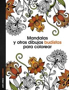 MANDALAS Y OTROS DIBUJOS BUDISTAS PARA COLOREAR | 9788408136088 | AA. VV. | Llibreria Aqualata | Comprar libros en catalán y castellano online | Comprar libros Igualada