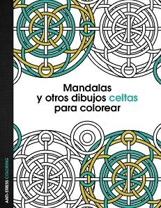 MANDALAS Y OTROS DIBUJOS CELTAS PARA COLOREAR | 9788408136095 | AA. VV. | Llibreria Aqualata | Comprar libros en catalán y castellano online | Comprar libros Igualada