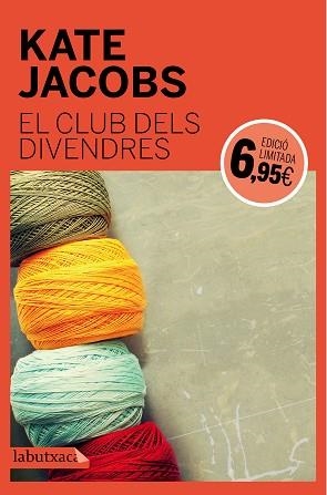 CLUB DELS DIVENDRES, EL | 9788499309750 | JACOBS, KATHLEEN  | Llibreria Aqualata | Comprar libros en catalán y castellano online | Comprar libros Igualada