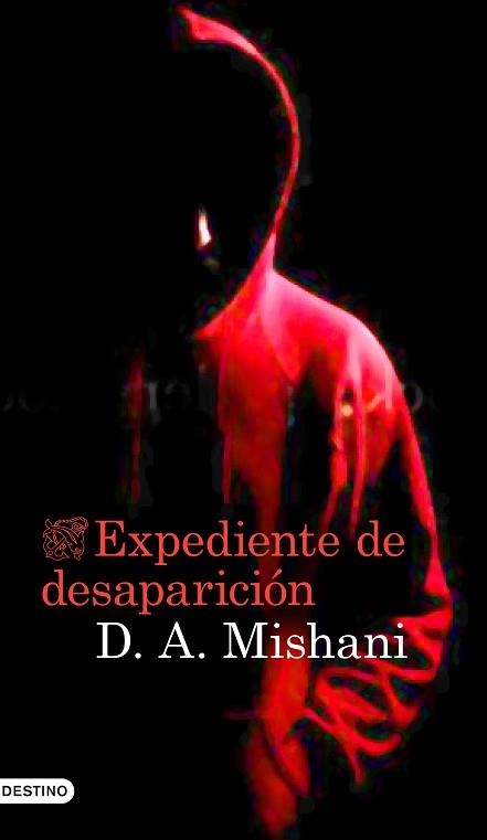 EXPEDIENTE DE DESAPARICIÓN | 9788423348886 | MISHANI, DROR | Llibreria Aqualata | Comprar libros en catalán y castellano online | Comprar libros Igualada