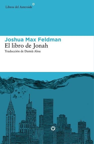 LIBRO DE JONAH, EL | 9788416213160 | MAX FELDMAN, JOSHUA | Llibreria Aqualata | Comprar libros en catalán y castellano online | Comprar libros Igualada