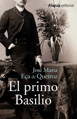PRIMO BASILIO, EL | 9788420696164 | EÇA DE QUEIROZ, JOSÉ MARIA | Llibreria Aqualata | Comprar llibres en català i castellà online | Comprar llibres Igualada