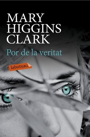 POR DE LA VERITAT | 9788499309309 | CLARK, MARY HIGGINS | Llibreria Aqualata | Comprar llibres en català i castellà online | Comprar llibres Igualada