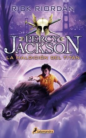 MALDICIÓN DEL TITÁN, LA. PERCY JACKSON Y LOS DIOSES DEL OLIMPO III | 9788498386288 | RIORDAN, RICK | Llibreria Aqualata | Comprar libros en catalán y castellano online | Comprar libros Igualada