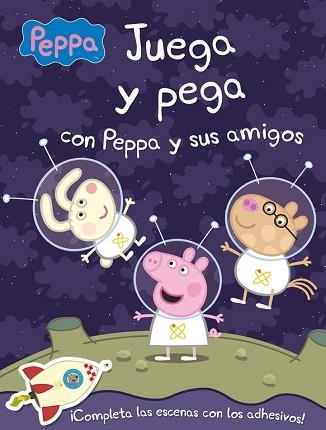 PEPPA PIG. JUEGA Y PEGA CON PEPPA Y SUS AMIGOS (PEPPA PIG) | 9788401906978 | AUTORES VARIOS | Llibreria Aqualata | Comprar llibres en català i castellà online | Comprar llibres Igualada
