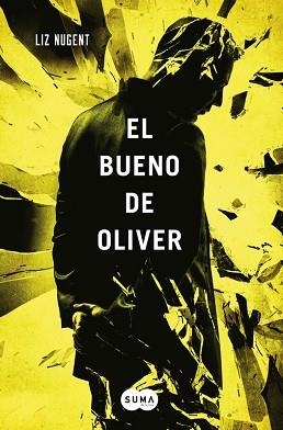 BUENO DE OLIVER, EL | 9788483657744 | NUGENT, LIZ | Llibreria Aqualata | Comprar llibres en català i castellà online | Comprar llibres Igualada