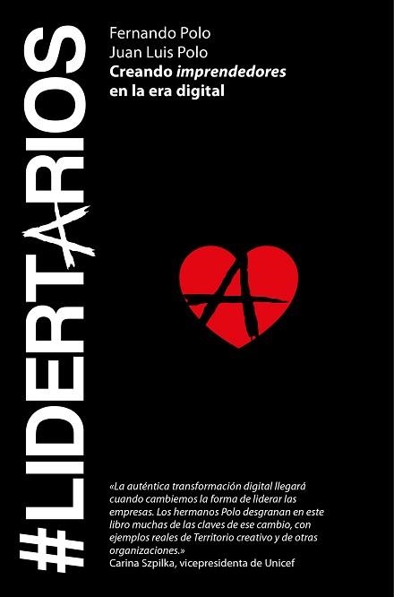 #LIDERTARIOS | 9788498753486 | POLO HERNANZ, FERNANDO / POLO HERNANZ, JUAN LUIS | Llibreria Aqualata | Comprar llibres en català i castellà online | Comprar llibres Igualada