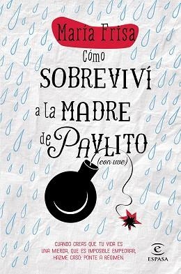 CÓMO SOBREVIVÍ A LA MADRE DE PAVLITO (CON UVE) | 9788467043297 | FRISA, MARÍA  | Llibreria Aqualata | Comprar llibres en català i castellà online | Comprar llibres Igualada