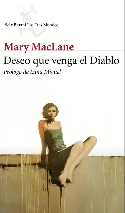 DESEO QUE VENGA EL DIABLO | 9788432224256 | MACLANE, MARY | Llibreria Aqualata | Comprar libros en catalán y castellano online | Comprar libros Igualada