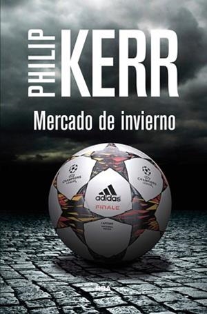 MERCADO DE INVIERNO | 9788490564271 | KERR , PHILIP | Llibreria Aqualata | Comprar libros en catalán y castellano online | Comprar libros Igualada