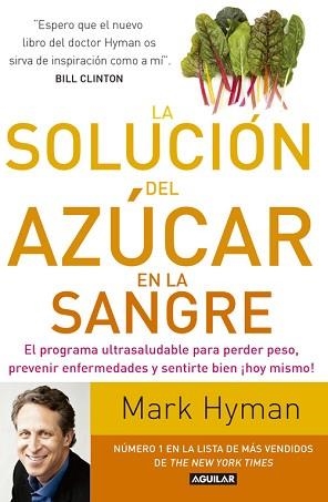 SOLUCIÓN DEL AZÚCAR EN LA SANGRE, LA | 9788403015227 | HYMAN, MARK | Llibreria Aqualata | Comprar libros en catalán y castellano online | Comprar libros Igualada
