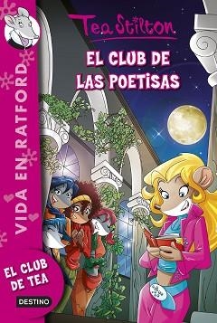 CLUB DE LAS POETISAS, EL | 9788408135531 | TEA STILTON | Llibreria Aqualata | Comprar libros en catalán y castellano online | Comprar libros Igualada