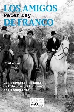 AMIGOS DE FRANCO, LOS | 9788490660027 | DAY, PETER | Llibreria Aqualata | Comprar libros en catalán y castellano online | Comprar libros Igualada