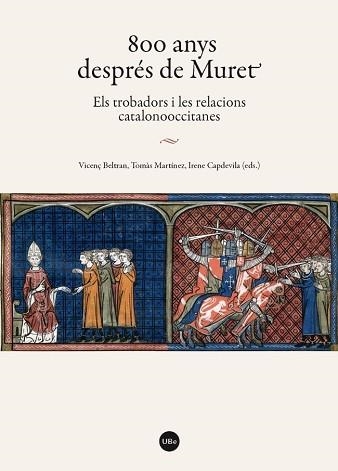 800 ANYS DESPRÉS DE MURET | 9788447538362 | AA.VV. | Llibreria Aqualata | Comprar libros en catalán y castellano online | Comprar libros Igualada