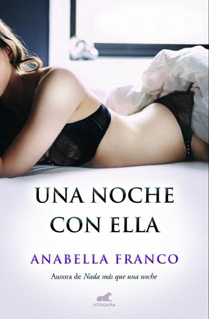 UNA NOCHE CON ELLA | 9788415420873 | FRANCO, ANABELLA | Llibreria Aqualata | Comprar libros en catalán y castellano online | Comprar libros Igualada
