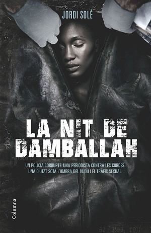 NIT DE DAMBALLAH, LA | 9788466419352 | SOLÉ, JORDI | Llibreria Aqualata | Comprar llibres en català i castellà online | Comprar llibres Igualada