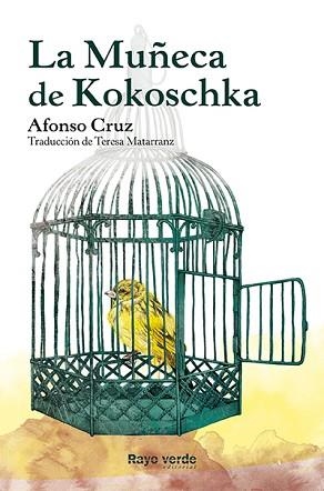 MUÑECA DE KOKOSCHKA, LA | 9788415539902 | CRUZ, AFONSO | Llibreria Aqualata | Comprar llibres en català i castellà online | Comprar llibres Igualada