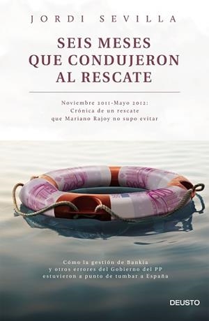 SEIS MESES QUE CONDUJERON AL RESCATE | 9788423420742 | SEVILLA, JORDI | Llibreria Aqualata | Comprar llibres en català i castellà online | Comprar llibres Igualada