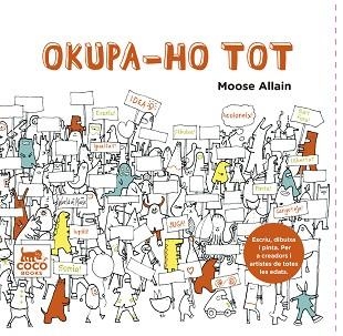 OKUPA-HO TOT | 9788494276606 | ALLAIN, MOOSE | Llibreria Aqualata | Comprar llibres en català i castellà online | Comprar llibres Igualada