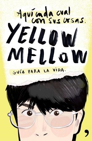 AQUÍ CADA CUAL CON SUS COSAS | 9788499984667 | YELLOW MELLOW | Llibreria Aqualata | Comprar llibres en català i castellà online | Comprar llibres Igualada