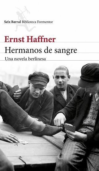 HERMANOS DE SANGRE | 9788432224508 | HAFFNER, ERNST  | Llibreria Aqualata | Comprar libros en catalán y castellano online | Comprar libros Igualada