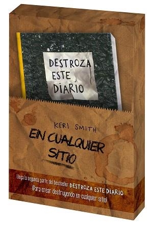 KIT DESTROZA ESTE DIARIO EN CUALQUIER SITIO | 9788449331060 | SMITH, KERI  | Llibreria Aqualata | Comprar libros en catalán y castellano online | Comprar libros Igualada