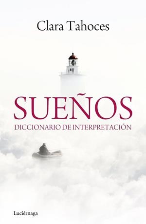 SUEÑOS. DICCIONARIO DE INTERPRETACIÓN | 9788415864431 | TAHOCES, CLARA  | Llibreria Aqualata | Comprar llibres en català i castellà online | Comprar llibres Igualada