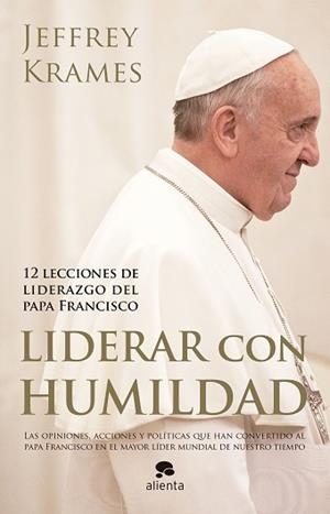 LIDERAR CON HUMILDAD | 9788416253074 | KRAMES, JEFFREY A. | Llibreria Aqualata | Comprar libros en catalán y castellano online | Comprar libros Igualada