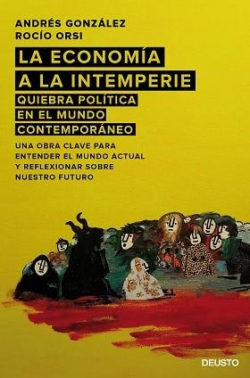 ECONOMÍA A LA INTEMPERIE, LA | 9788423420810 | GONZÁLEZ, ANDRÉS / ORSI, ROCÍO | Llibreria Aqualata | Comprar llibres en català i castellà online | Comprar llibres Igualada