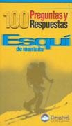 ESQUI DE MONTAÑA (100 PREGUNTAS Y RESPUESTAS) | 9788495760319 | GOMEZ ALANDI, DAVID | Llibreria Aqualata | Comprar libros en catalán y castellano online | Comprar libros Igualada