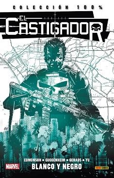 CASTIGADOR, EL. BLANCO Y NEGRO | 9788490249994 | EDMONSON / GUGGENHEIM / GERADS / YU | Llibreria Aqualata | Comprar libros en catalán y castellano online | Comprar libros Igualada